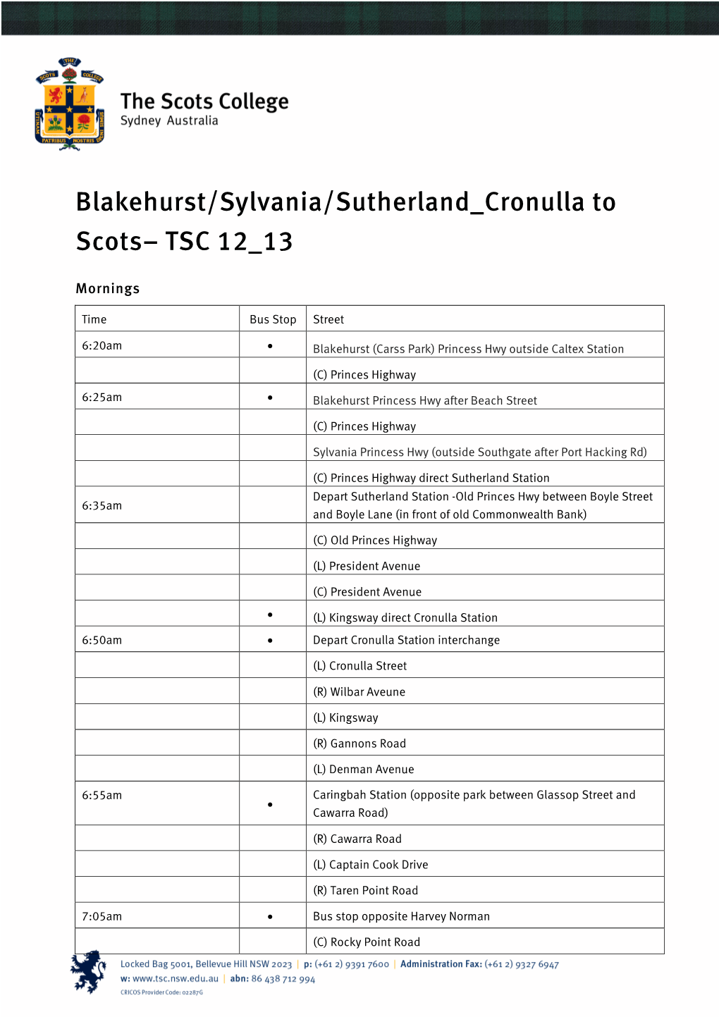 Blakehurst/Sylvania/Sutherland Cronulla to Scots– TSC 12 13