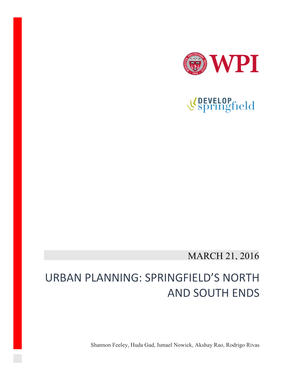 Urban Planning: Springfield's North and South Ends