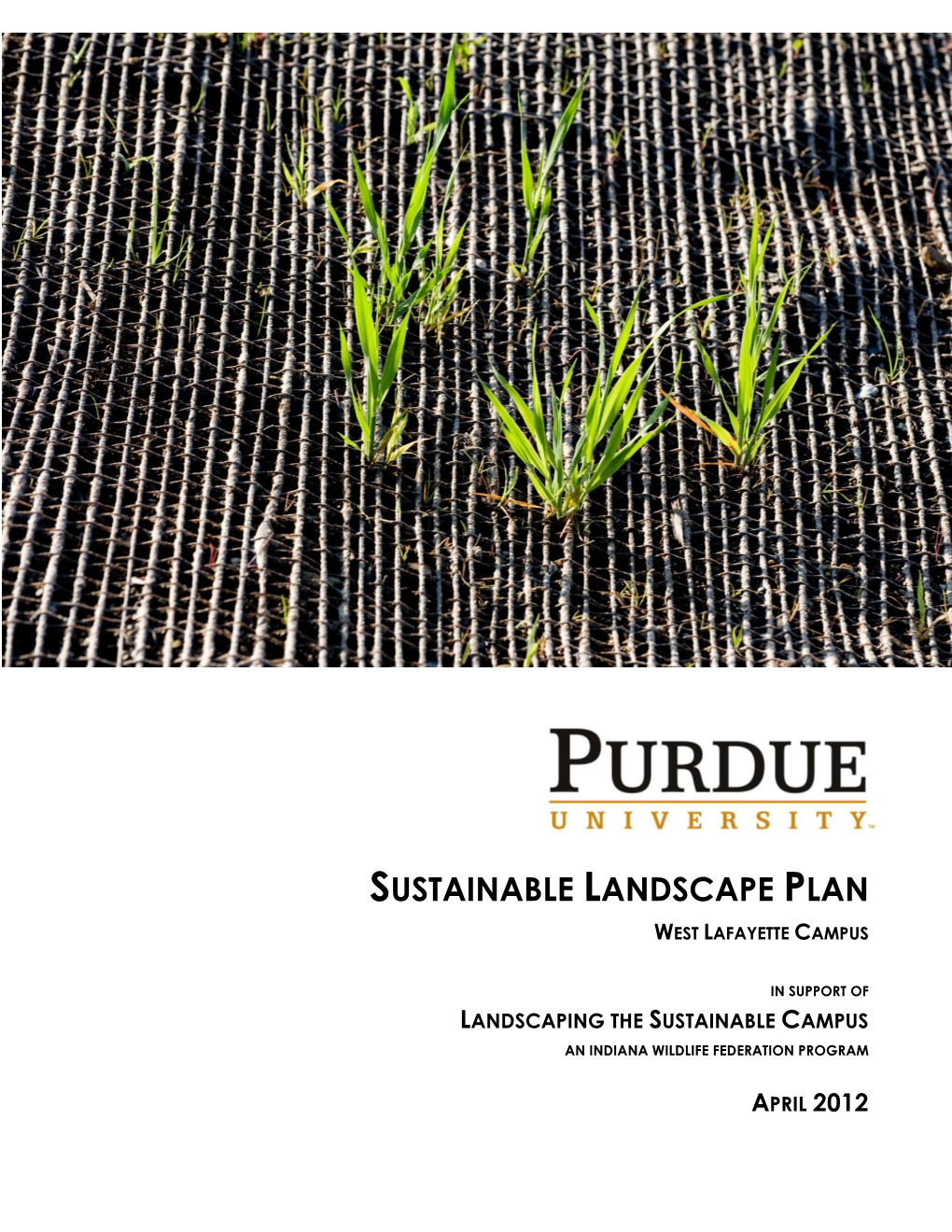 Sustainable Landscape Plan West Lafayette Campus