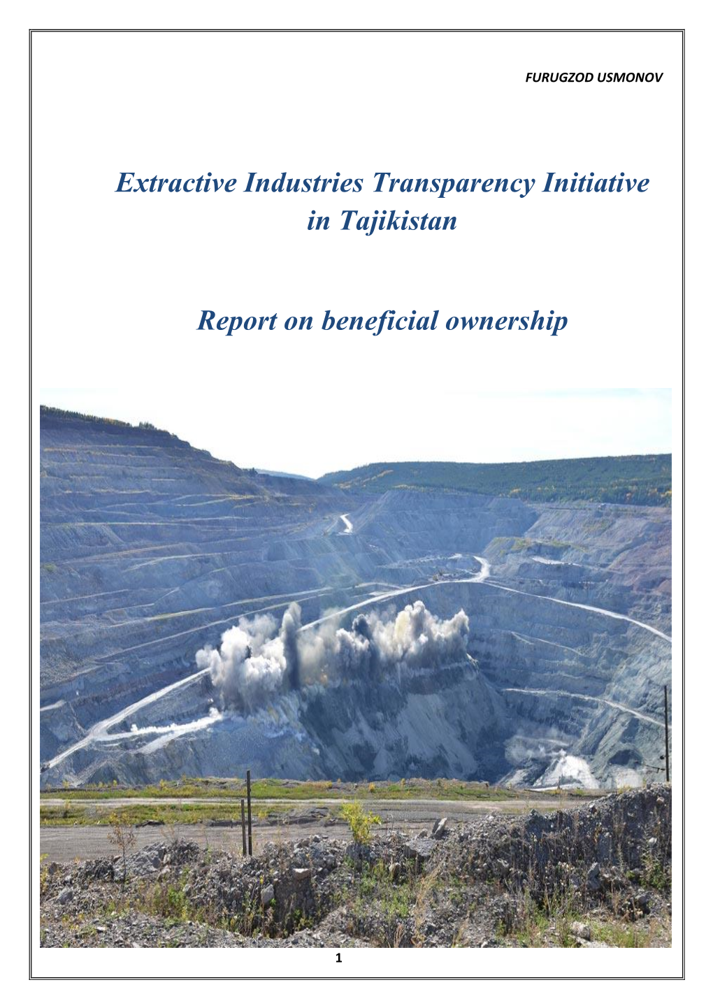 Extractive Industries Transparency Initiative in Tajikistan Report On