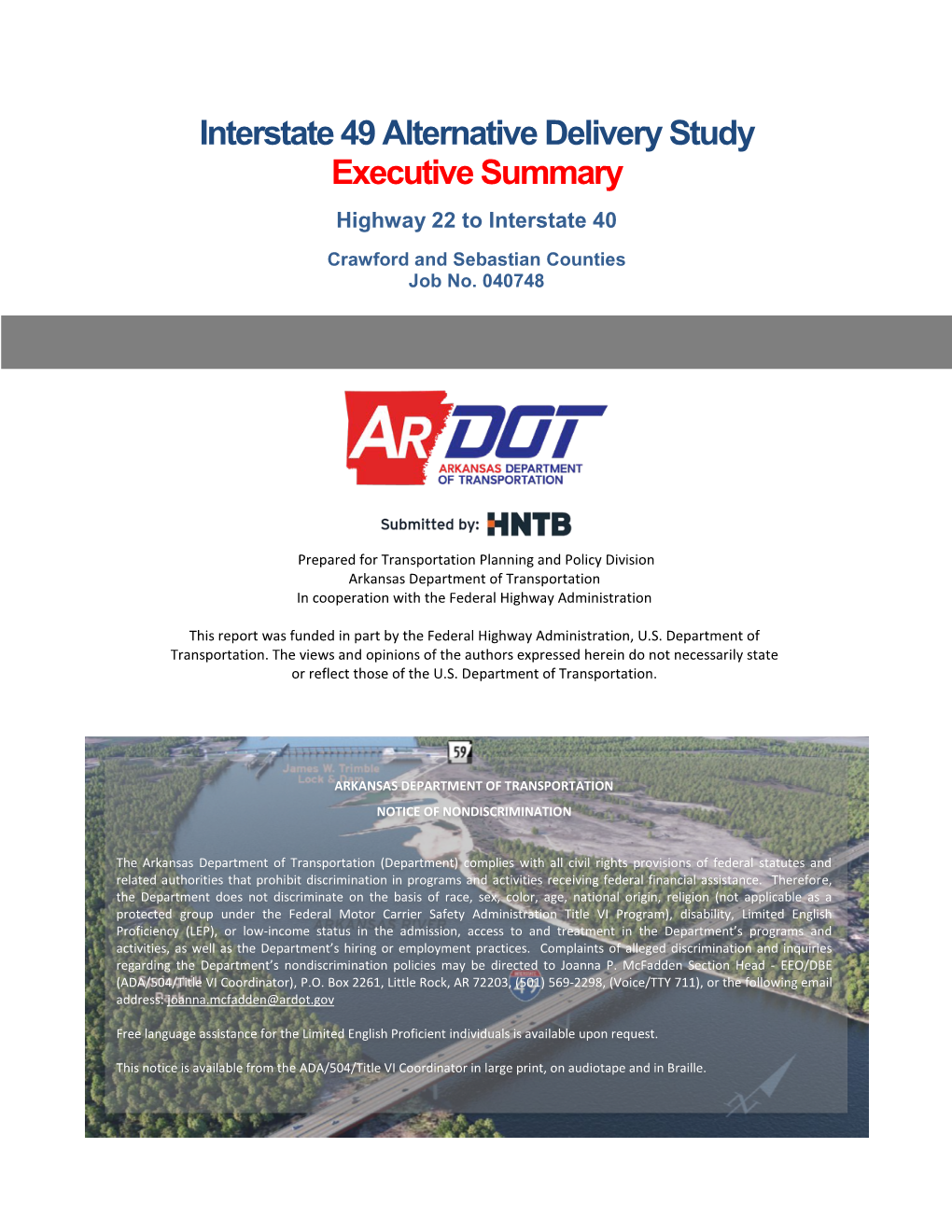 Interstate 49 Alternative Delivery Study Executive Summary