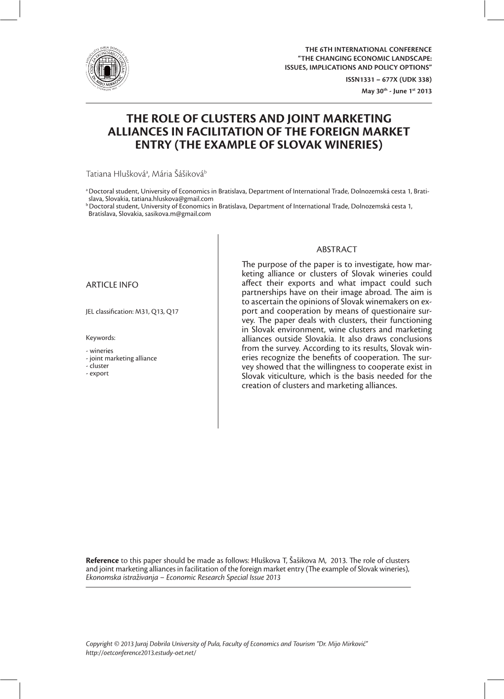 The Role of Clusters and Joint Marketing Alliances in Facilitation of the Foreign Market Entry (The Example of Slovak Wineries)