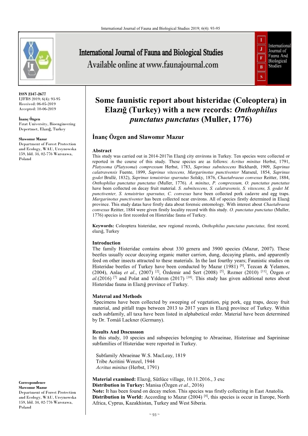 Some Faunistic Report About Histeridae (Coleoptera) in Accepted: 10-06-2019 Elazığ (Turkey) with a New Records: Onthophilus