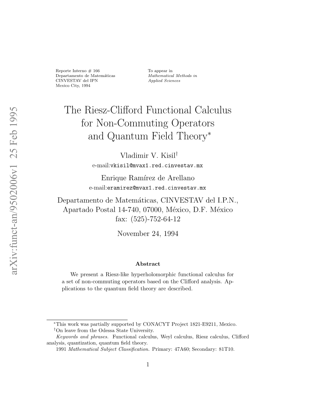 The Riesz-Clifford Functional Calculus for Non-Commuting Operators And