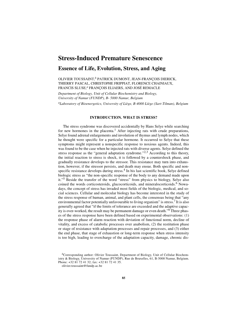 Stress-Induced Premature Senescence Essence of Life, Evolution, Stress, and Aging