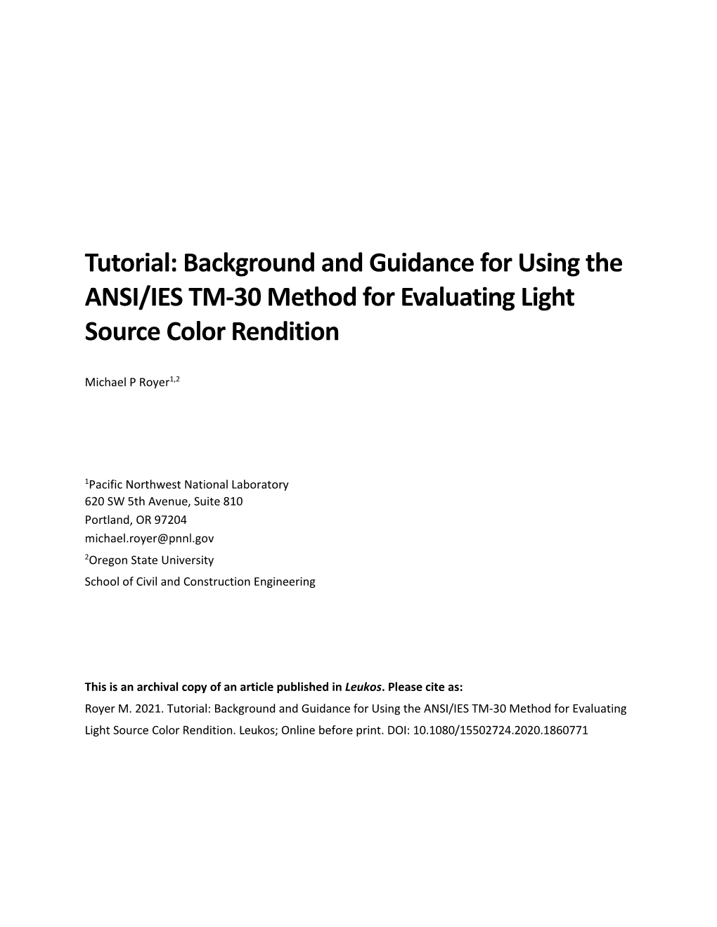 Tutorial: Background and Guidance for Using the ANSI/IES TM-30 Method for Evaluating Light Source Color Rendition