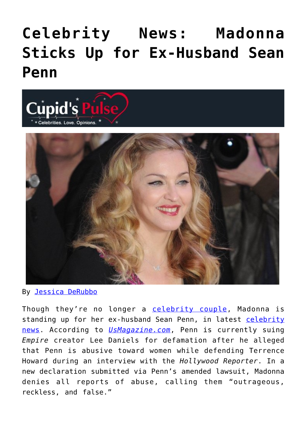 Celebrity News: Madonna Sticks up for Ex-Husband Sean Penn