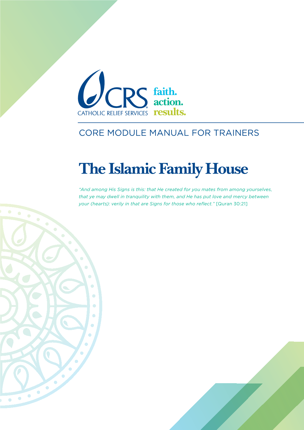 The Islamic Family House