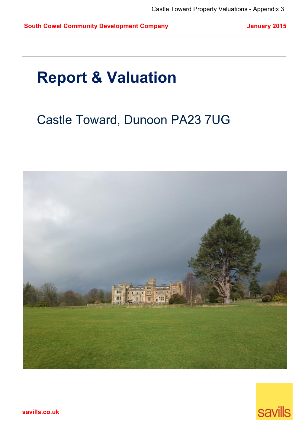Castle Toward Property Valuations