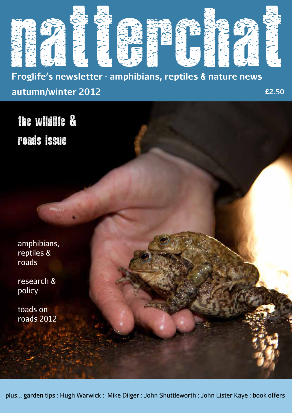 The Wildlife & Roads Issue