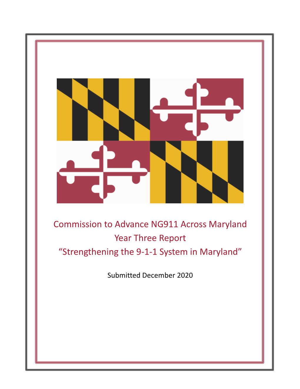 Commission to Advance NG911 Across Maryland Year Three Report