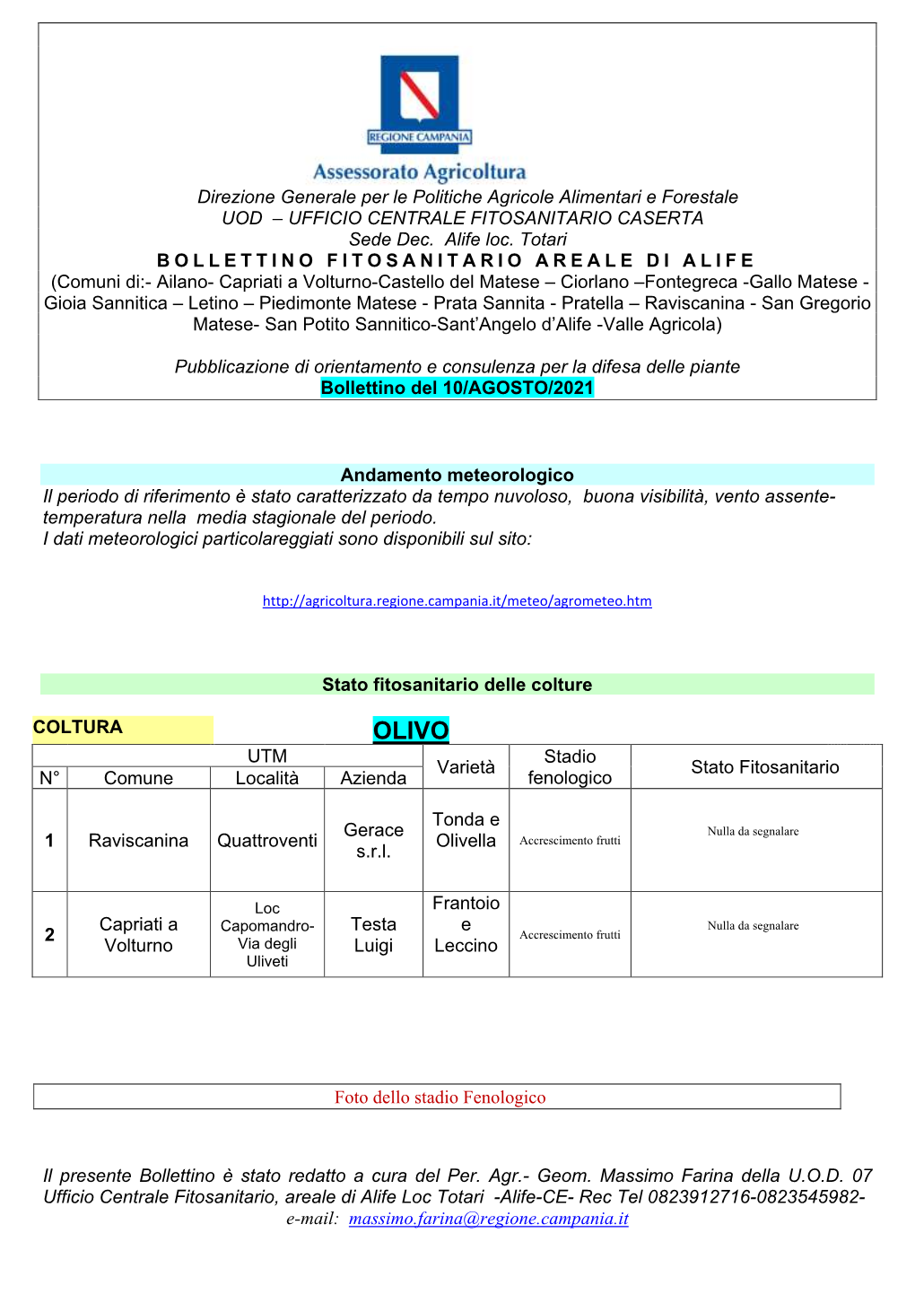 Geom. Massimo Farina Della UOD 07 Ufficio Centrale Fitosanitari