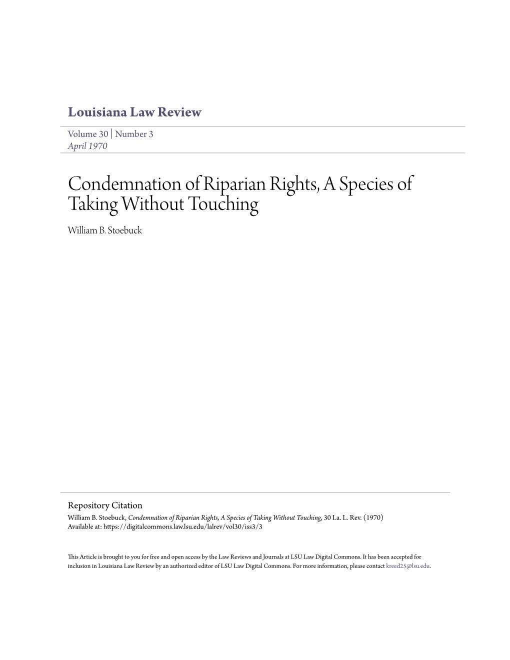 Condemnation of Riparian Rights, a Species of Taking Without Touching William B