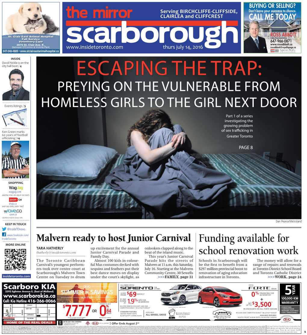 Escaping the Trap: Preying on the Vulnerable From