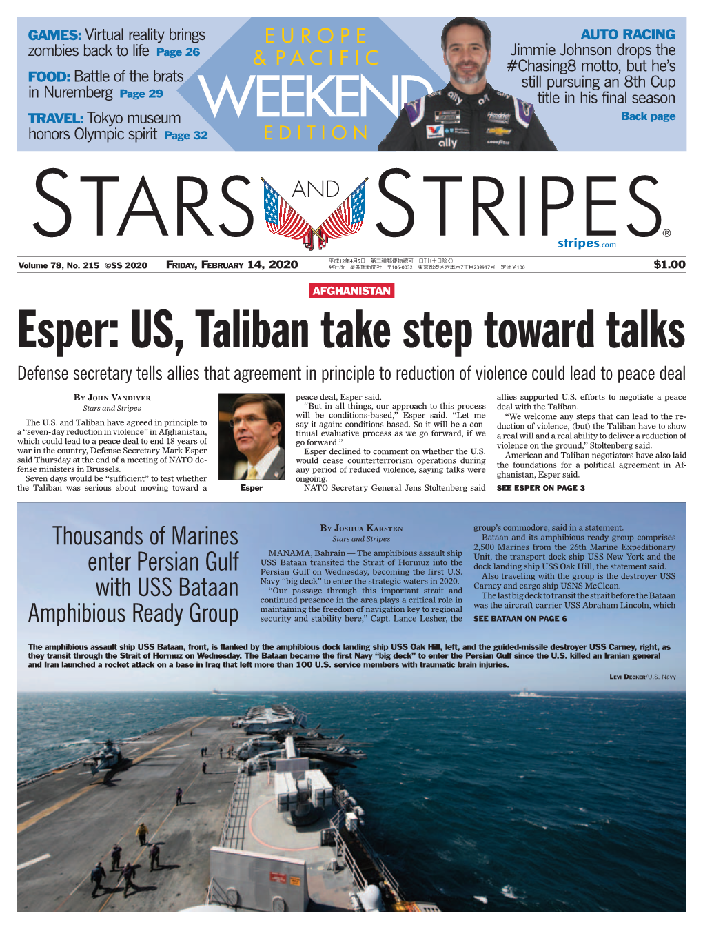 Esper: US, Taliban Take Step Toward Talks Defense Secretary Tells Allies That Agreement in Principle to Reduction of Violence Could Lead to Peace Deal