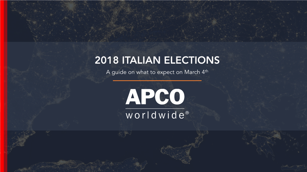 APCO Guide to the 2018 Italian Elections