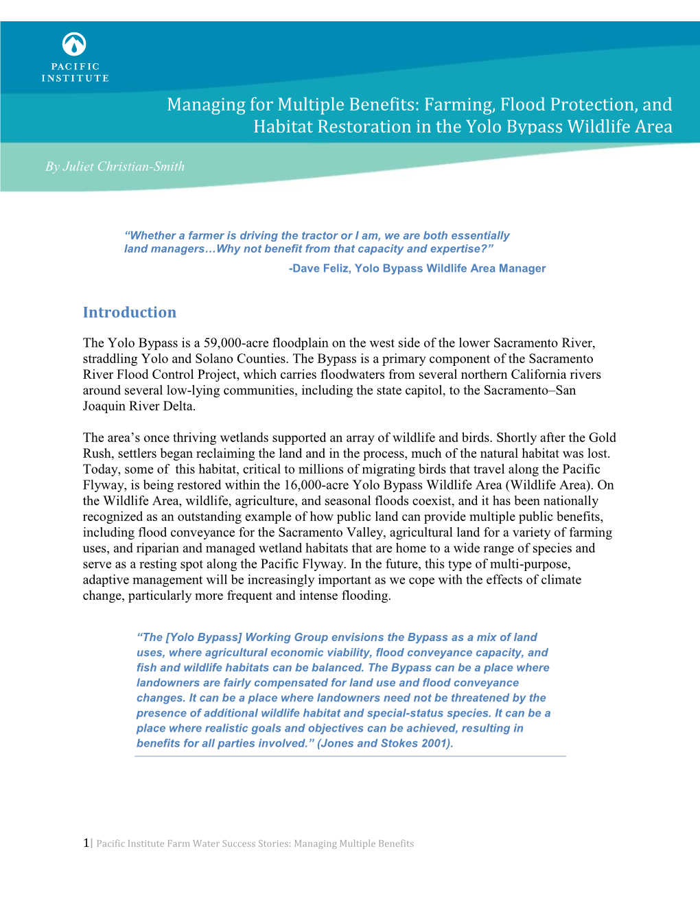 Managing for Multiple Benefits: Farming, Flood Protection, and Habitat Restoration in the Yolo Bypass Wildlife Area