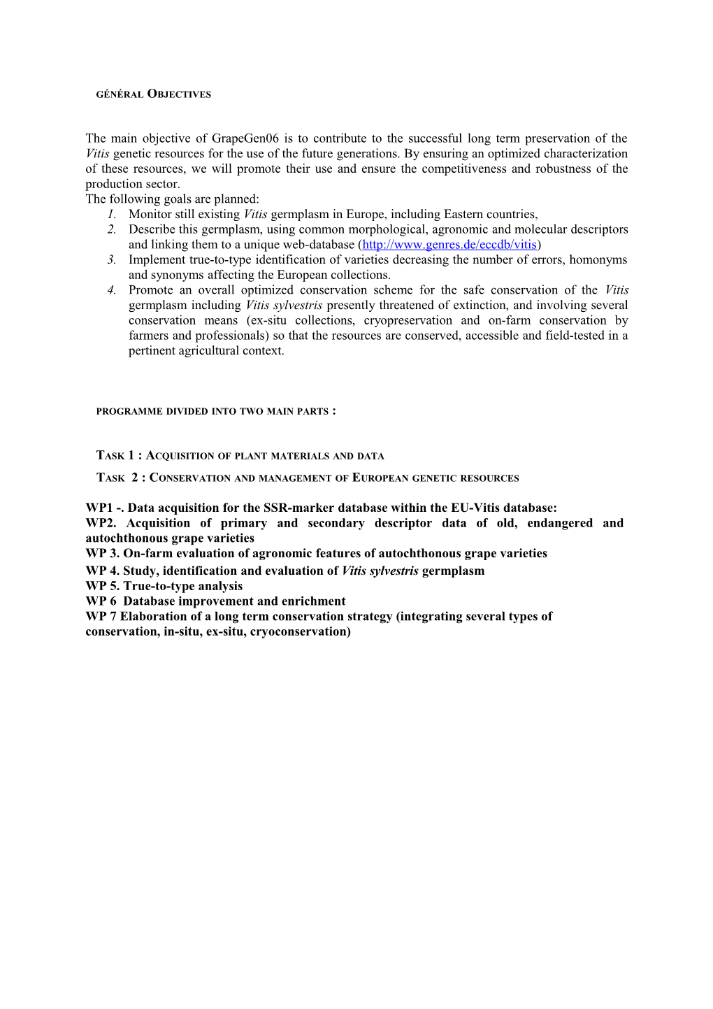 Task 1 : Acquisition of Plant Materials and Data