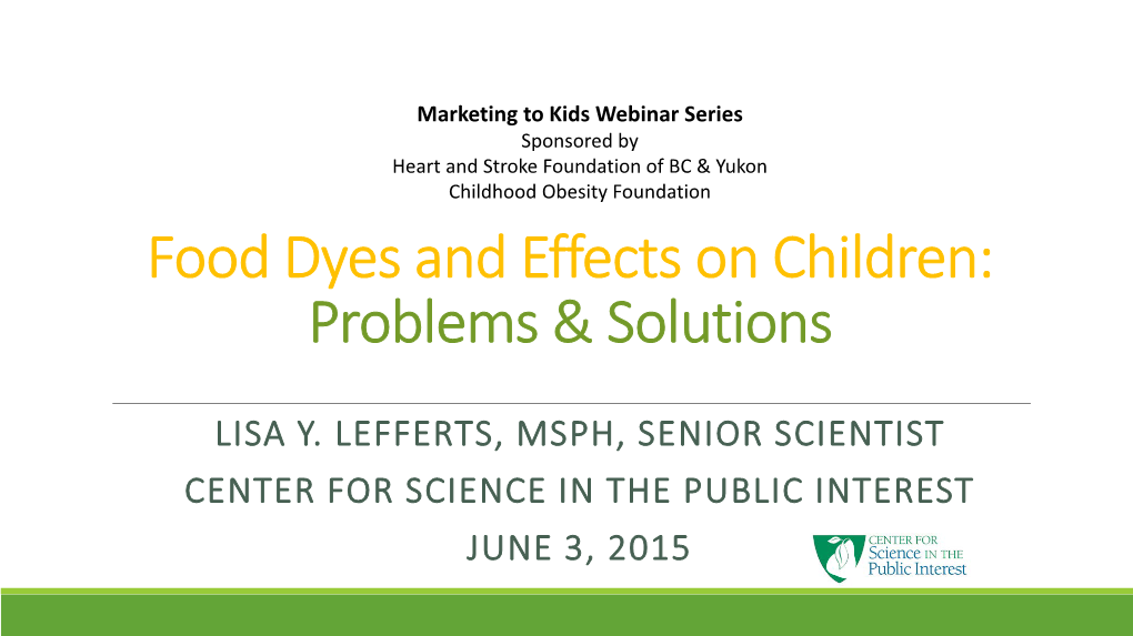 Food Dyes and Effects on Children: Problems & Solutions