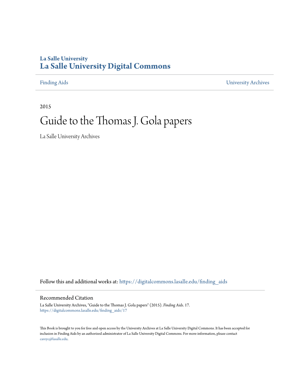 Guide to the Thomas J. Gola Papers La Salle University Archives