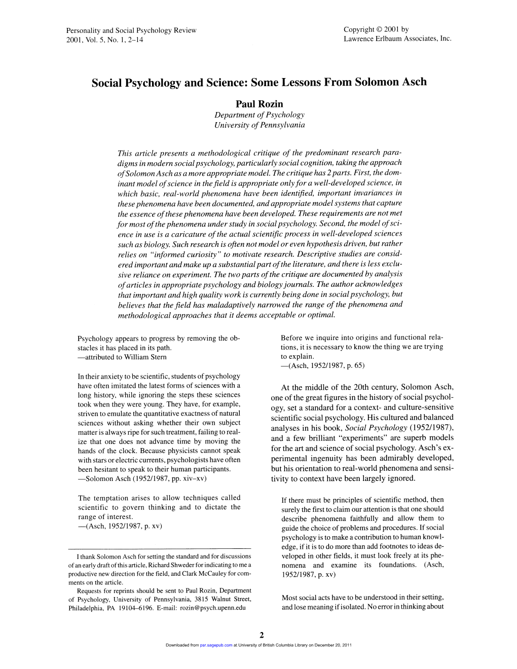 Social Psychology and Science: Some Lessons from Solomon Asch Paul Rozin Department Ofpsychology University Ofpennsylvania