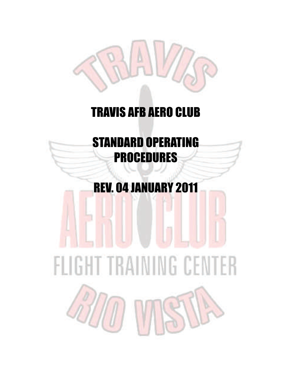 Travis Afb Aero Club Standard Operating Procedures Rev. 04 January 2011