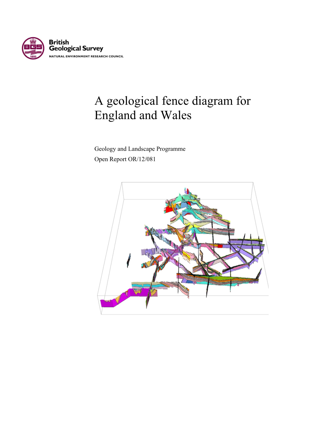 A Geological Fence Diagram for England and Wales