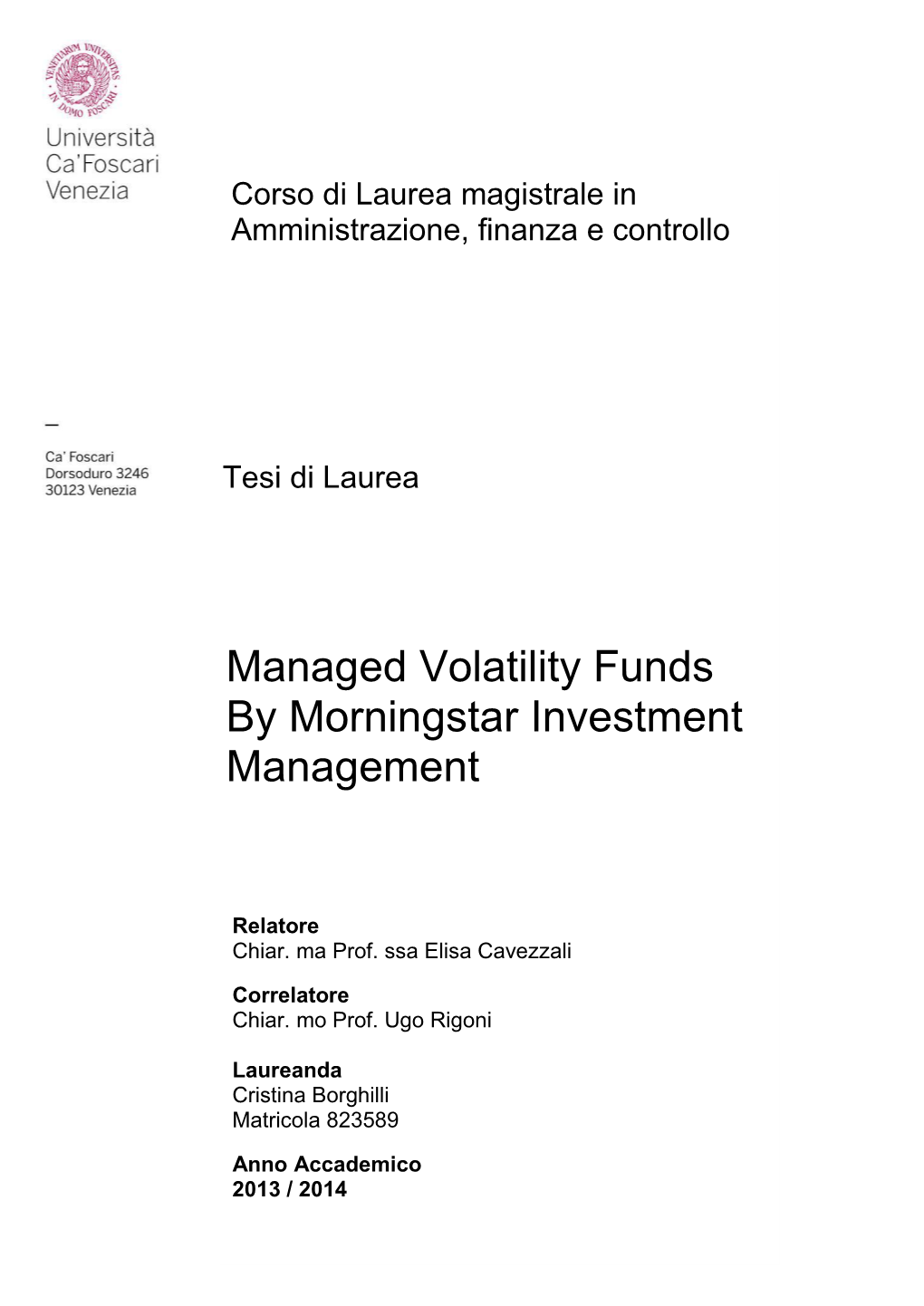 Managed Volatility Funds by Morningstar Investment Management