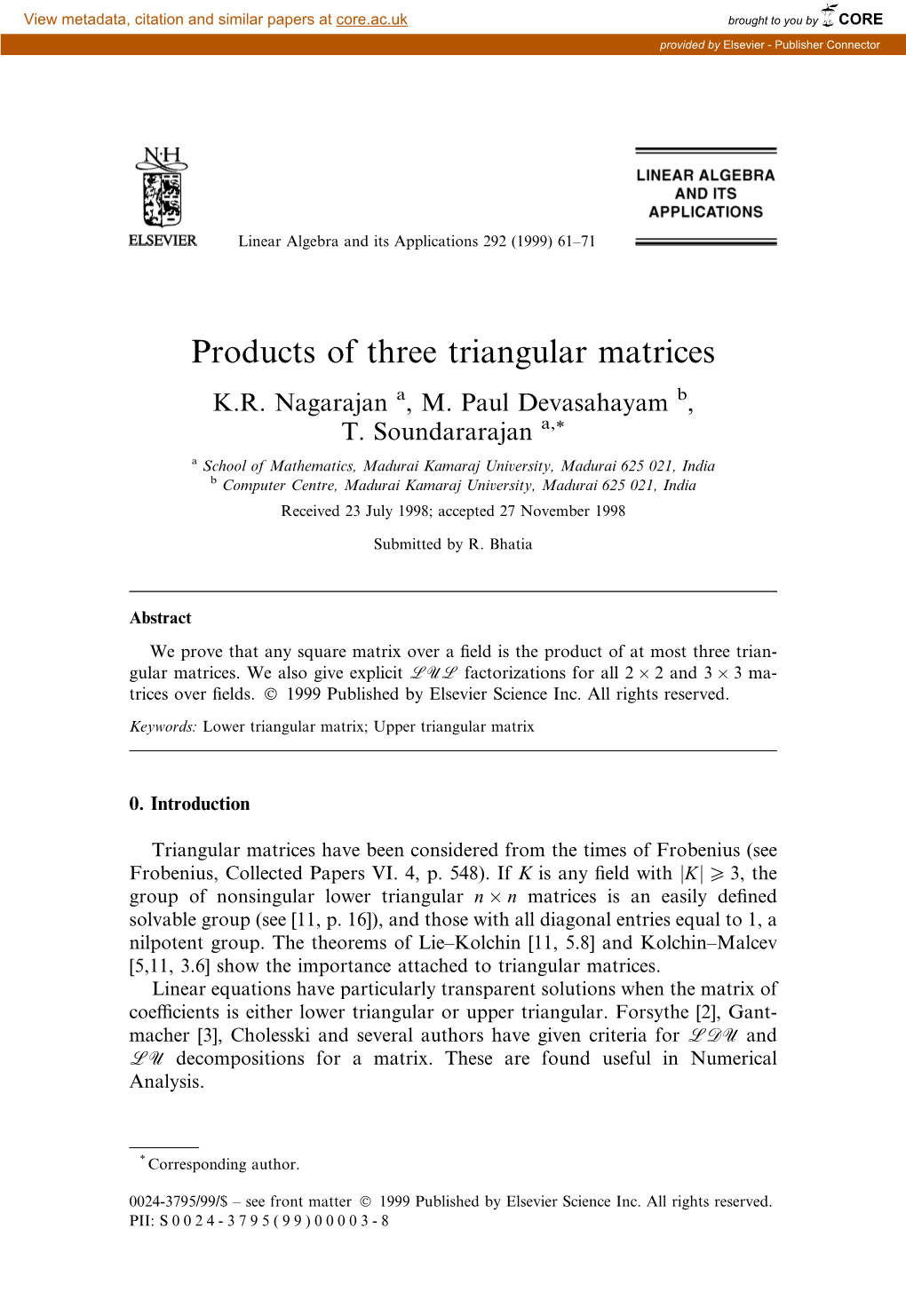 Products of Three Triangular Matrices K.R