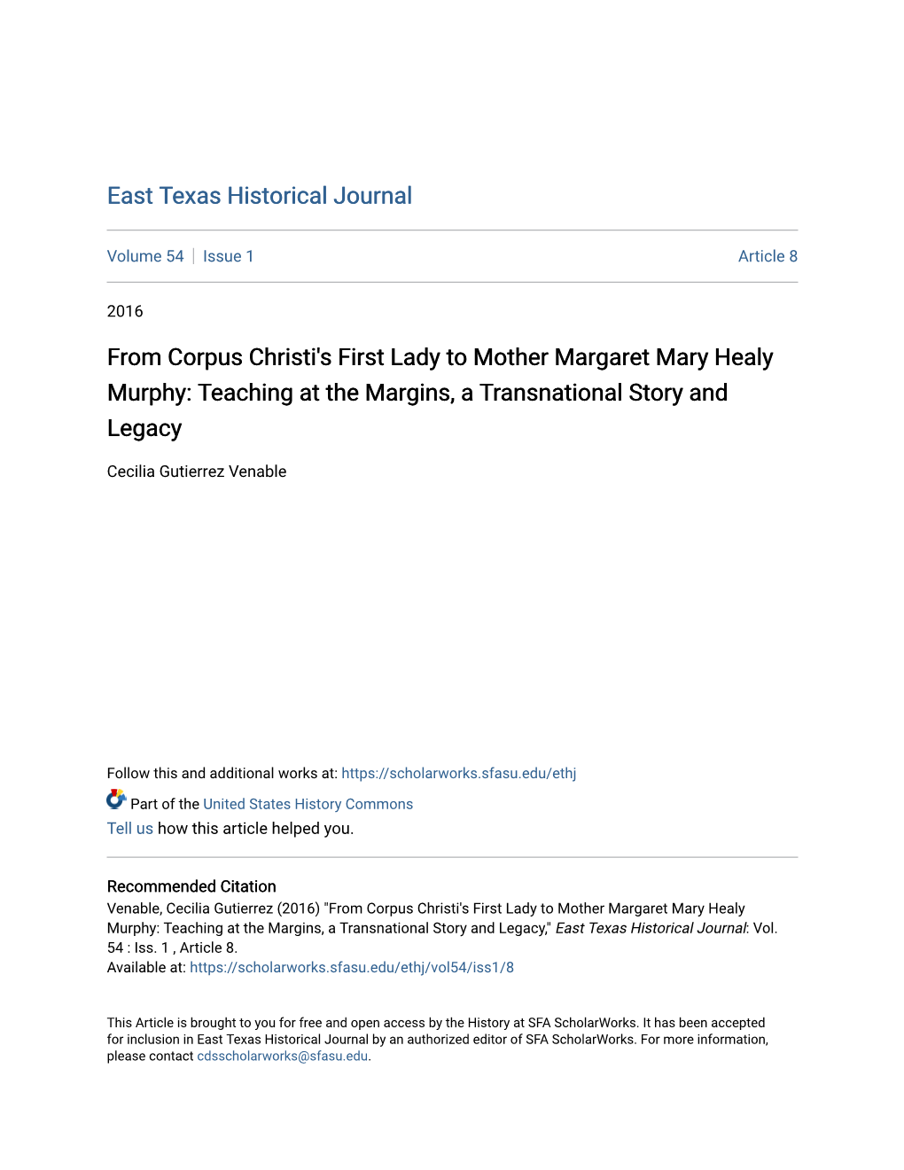 From Corpus Christi's First Lady to Mother Margaret Mary Healy Murphy: Teaching at the Margins, a Transnational Story and Legacy