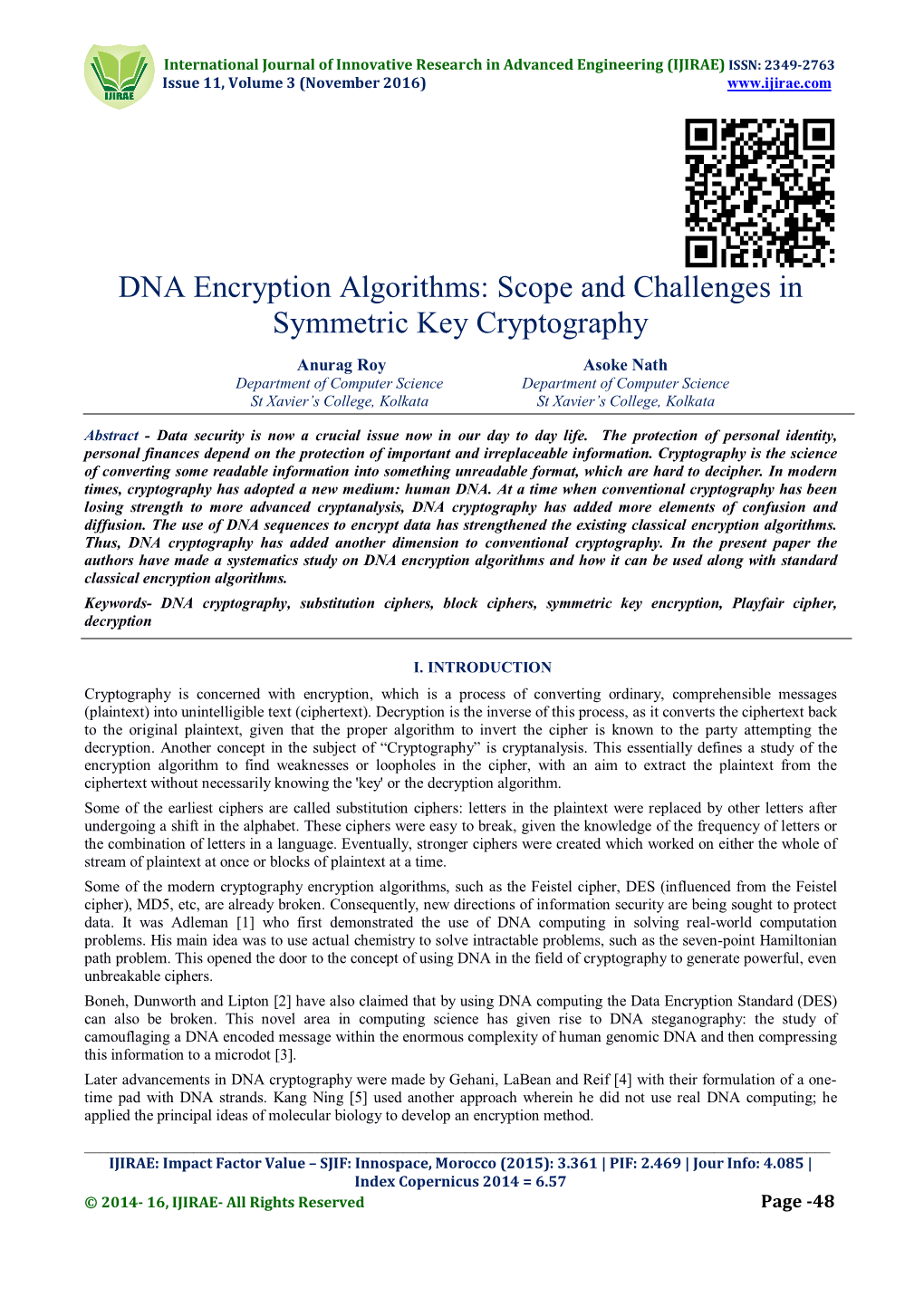 DNA Encryption Algorithms: Scope and Challenges in Symmetric Key Cryptography