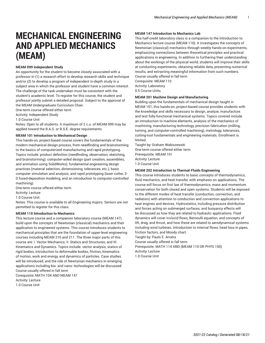 Mechanical Engineering and Applied Mechanics (MEAM) 1