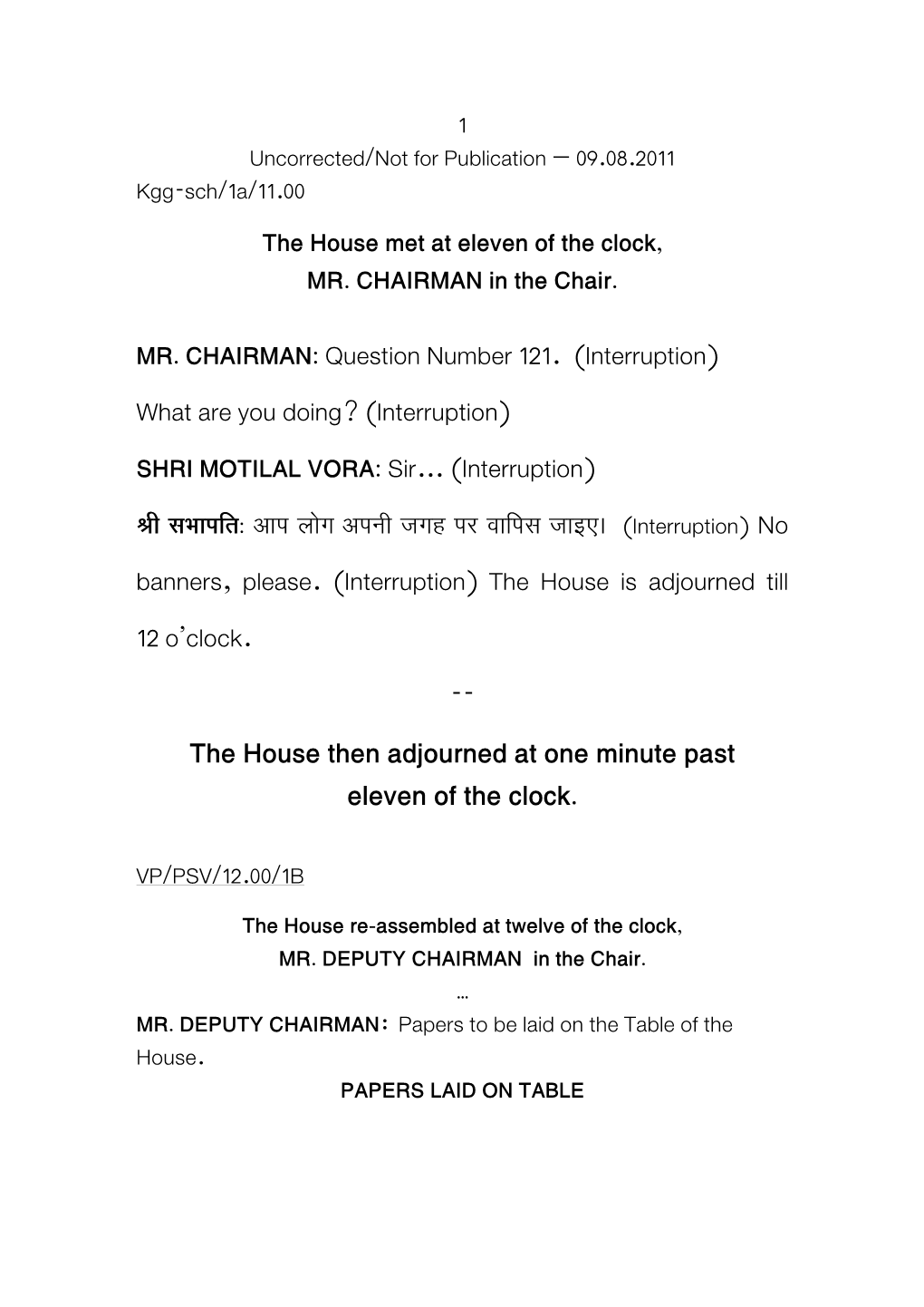 The House Then Adjourned at One Minute Past Eleven of the Clock