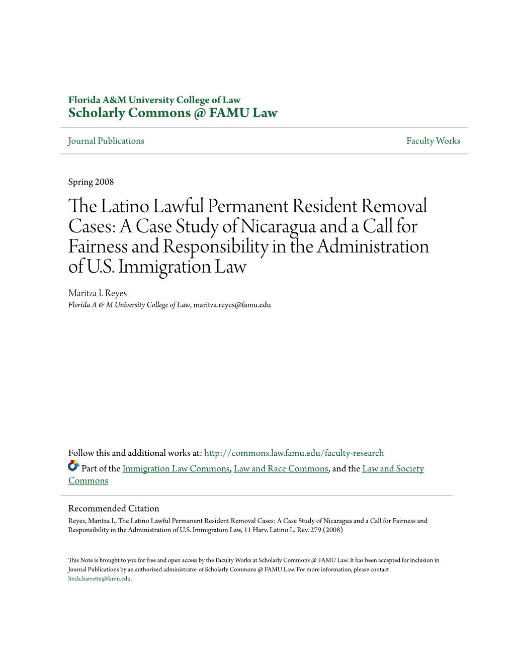 The Latino Lawful Permanent Resident Removal Cases: a Case Study of Nicaragua and a Call for Fairness and Responsibility in the Administration of U.S