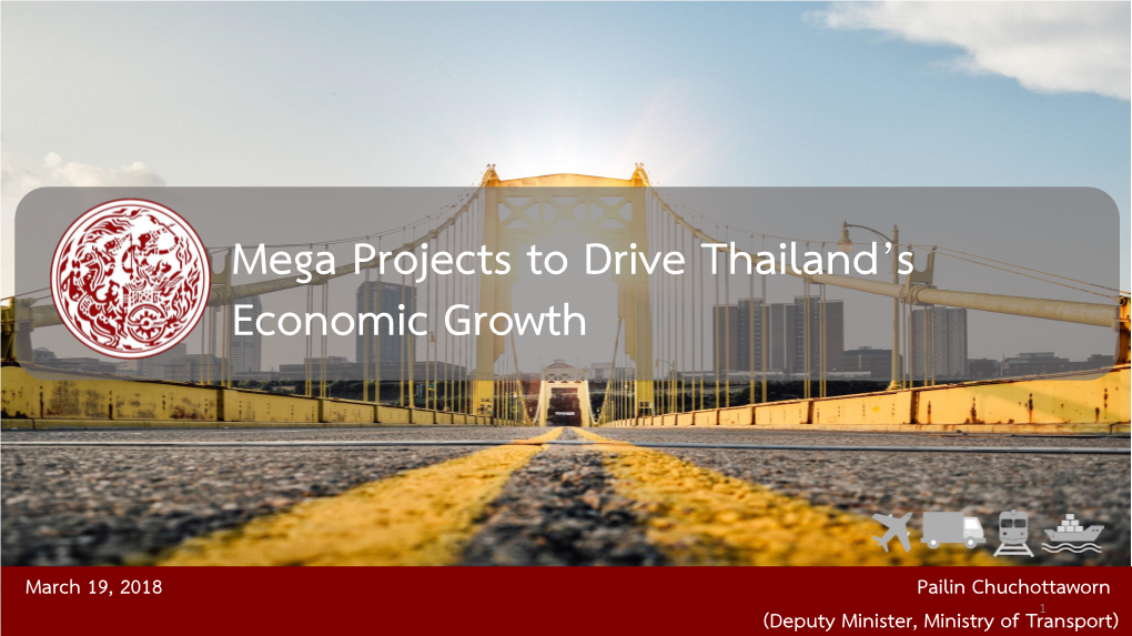 Mega Projects to Drive Thailand's Economic Growth