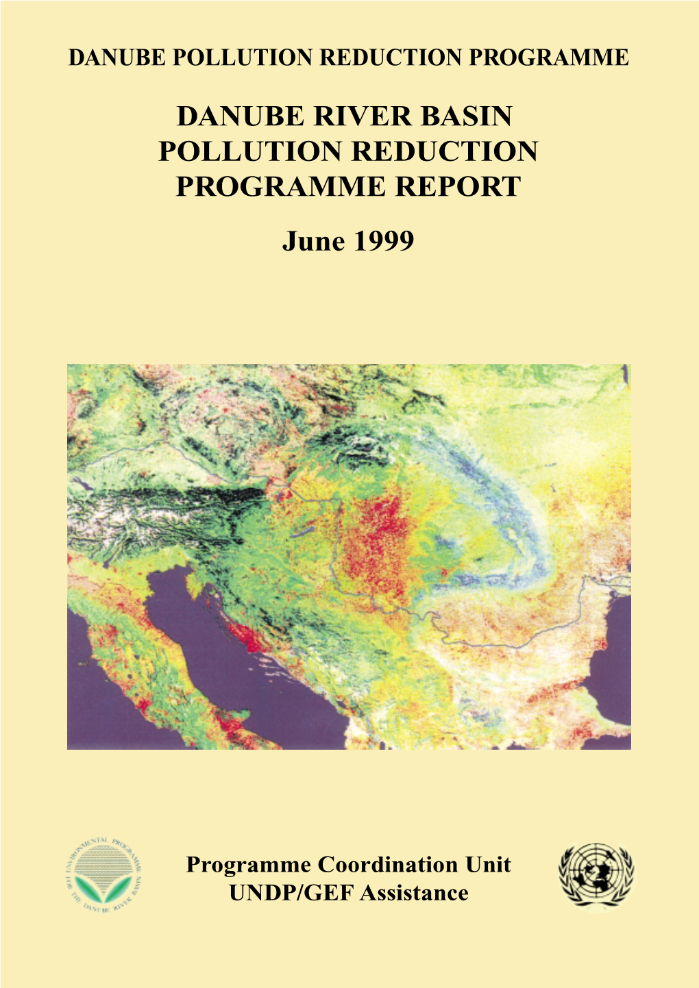 DANUBE RIVER BASIN POLLUTION REDUCTION PROGRAMME REPORT June 1999