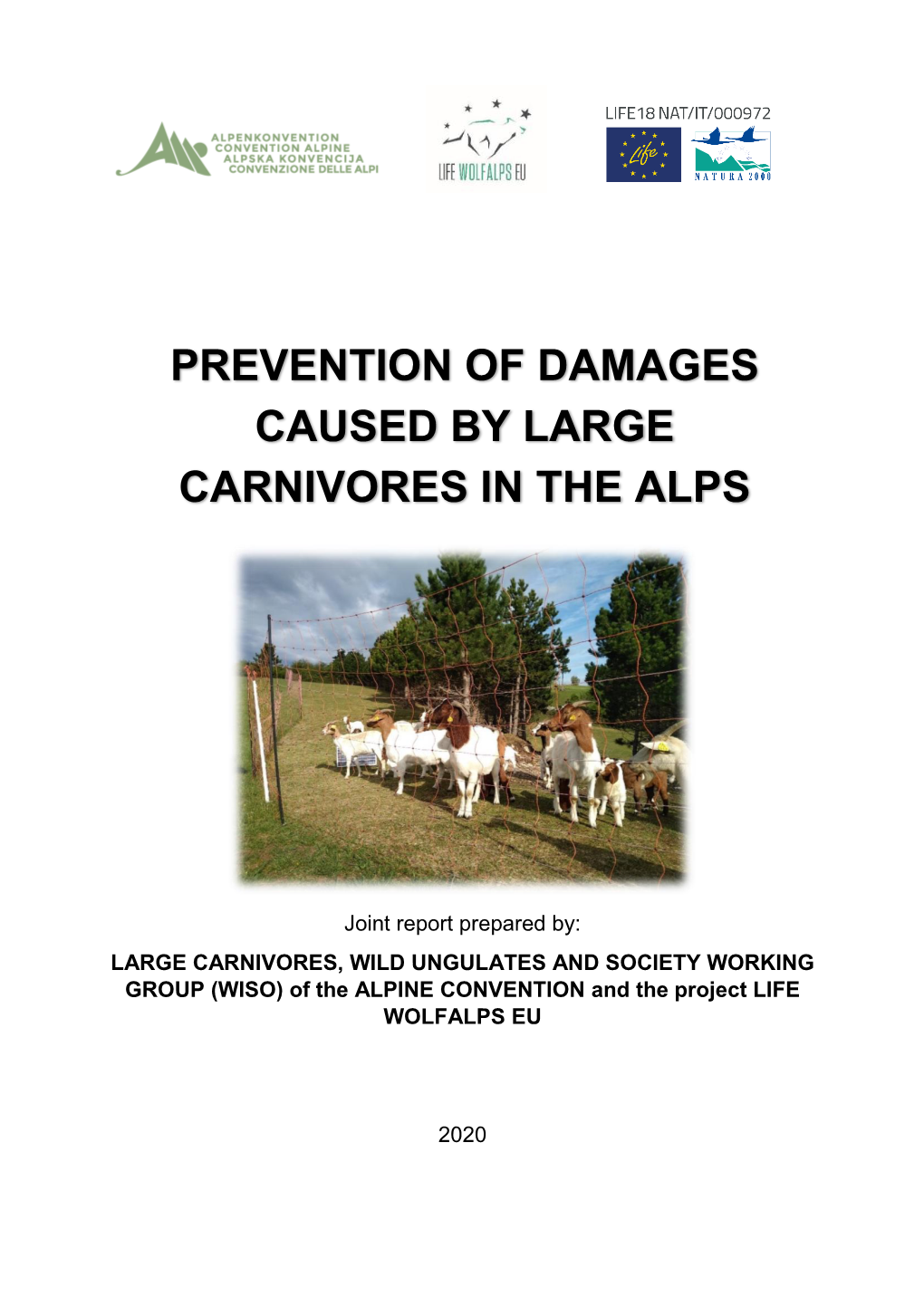 Prevention of Damages Caused by Large Carnivores in the Alps