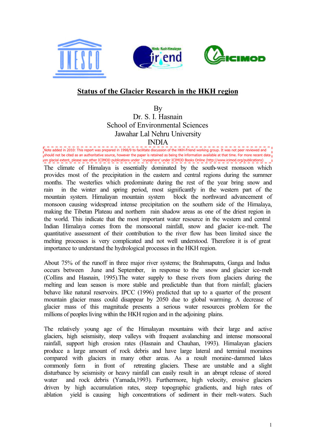 Status of the Glacier Research in the HKH Region by Dr. S. I. Hasnain