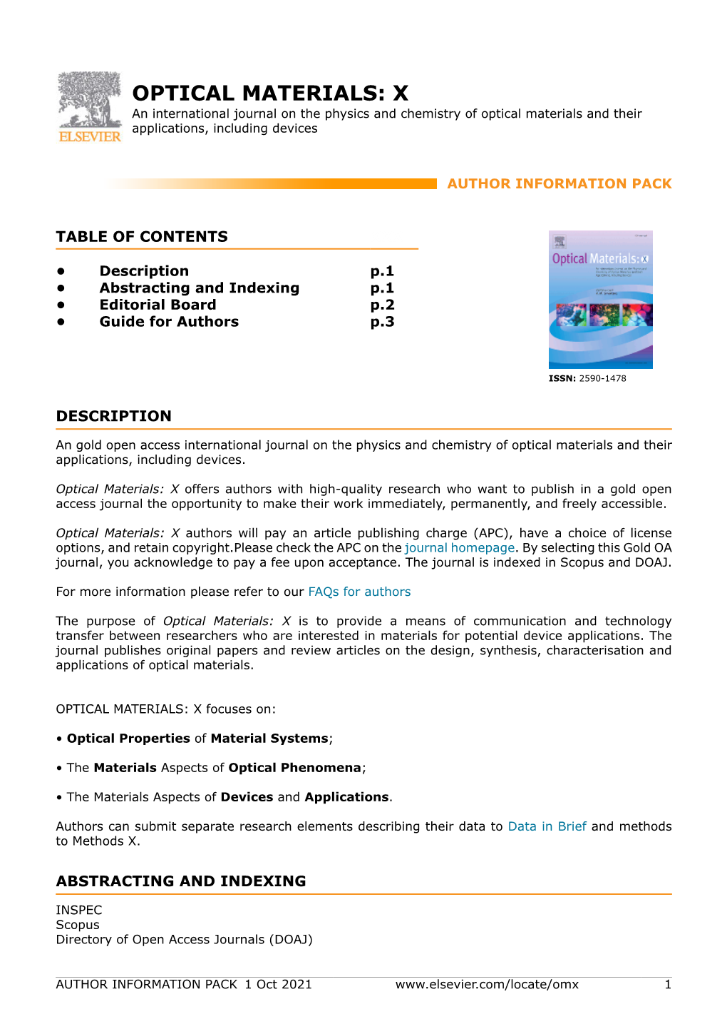 OPTICAL MATERIALS: X an International Journal on the Physics and Chemistry of Optical Materials and Their Applications, Including Devices