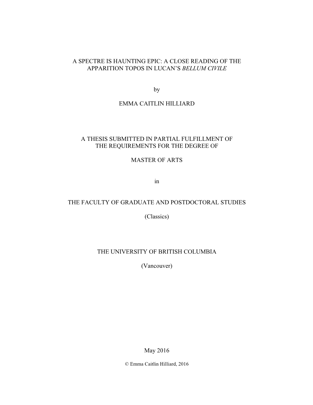 A Spectre Is Haunting Epic: a Close Reading of the Apparition Topos in Lucan’S Bellum Civile