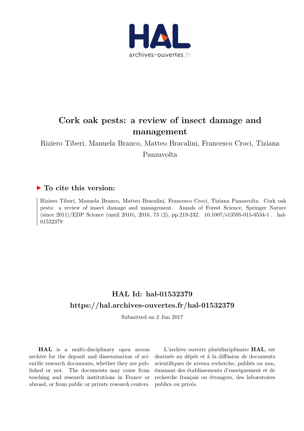 Cork Oak Pests: a Review of Insect Damage and Management Riziero Tiberi, Manuela Branco, Matteo Bracalini, Francesco Croci, Tiziana Panzavolta