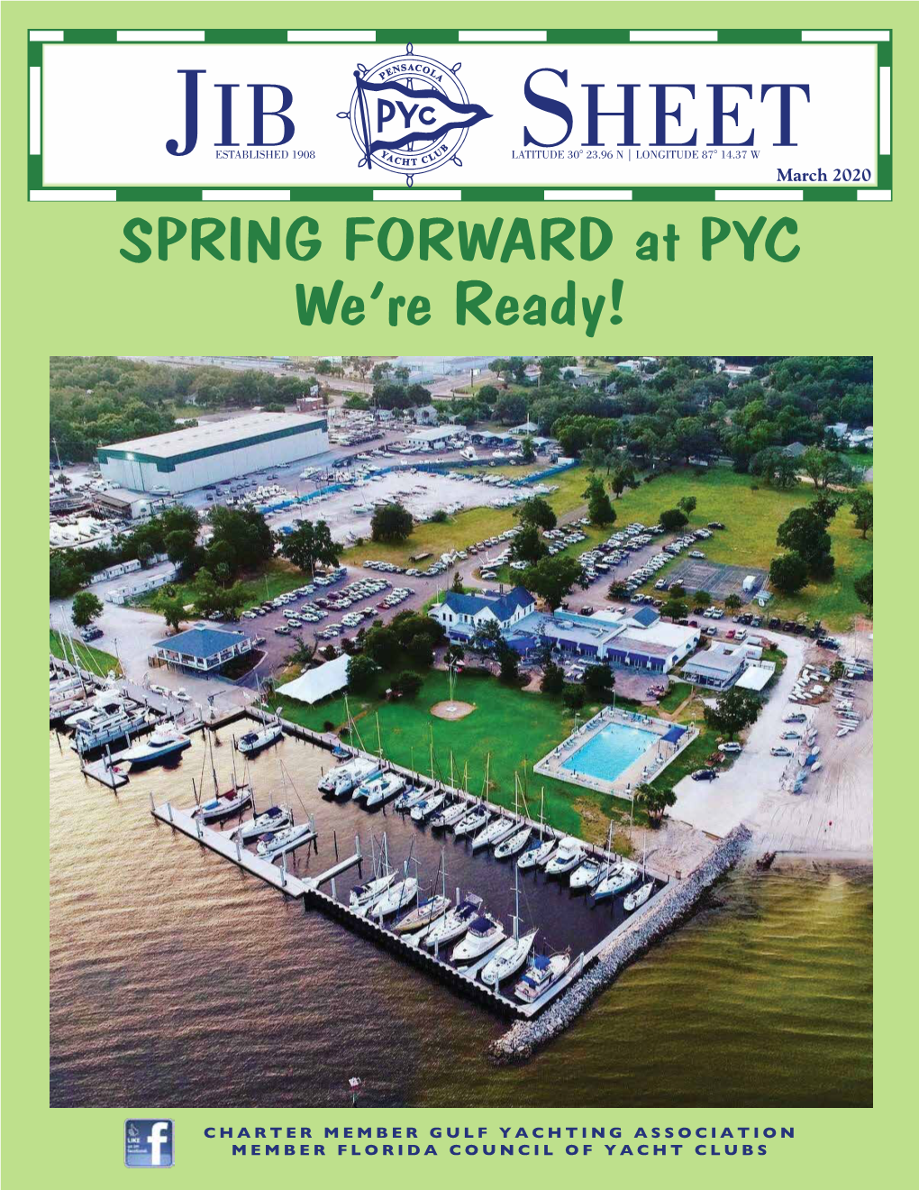 JIB SHEET March 2020 SPRING FORWARD at PYC We’Re Ready!