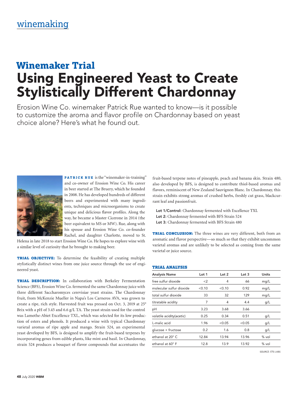 Winemaker Trial: Using Engineered Yeast to Create Stylistically Different Chardonnay