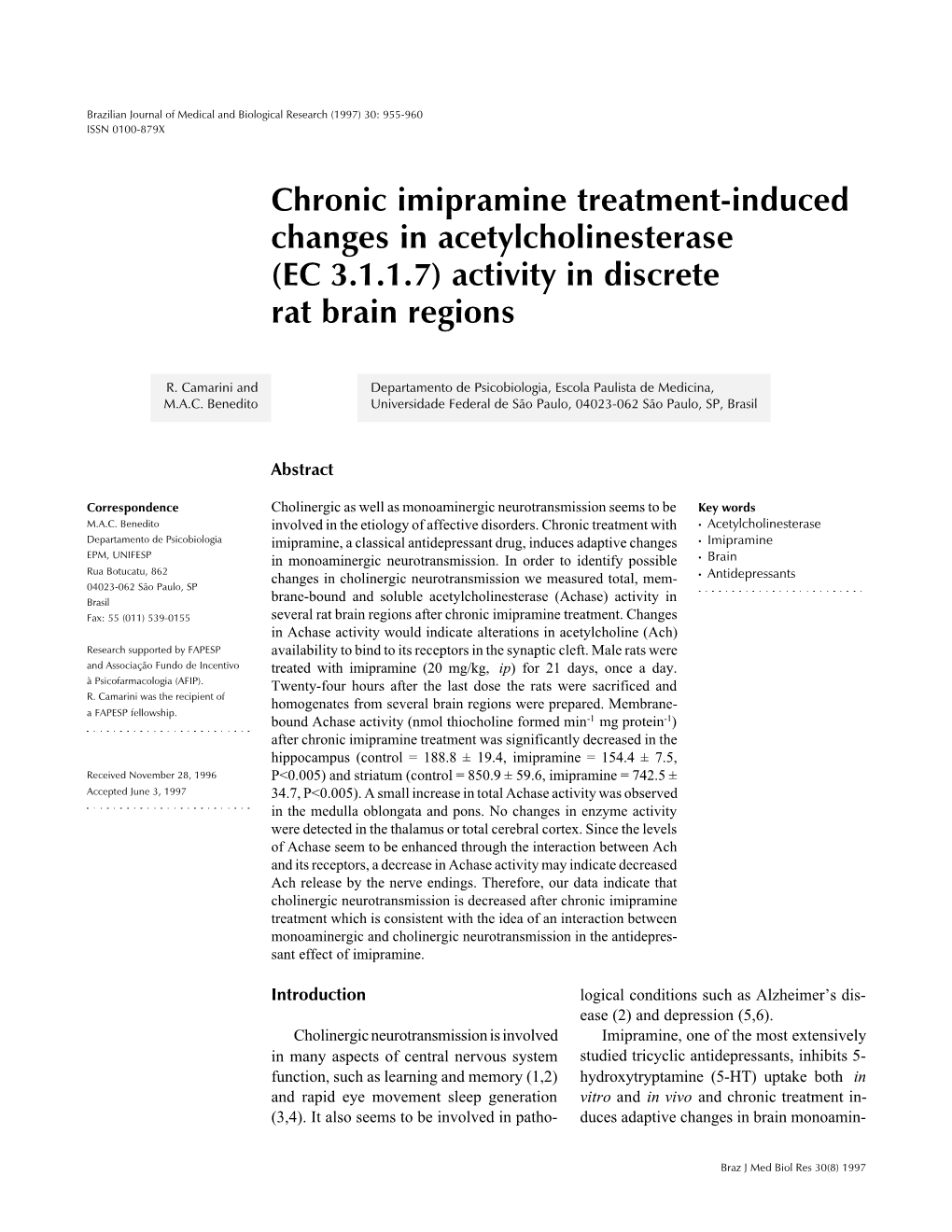 Activity in Discrete Rat Brain Regions