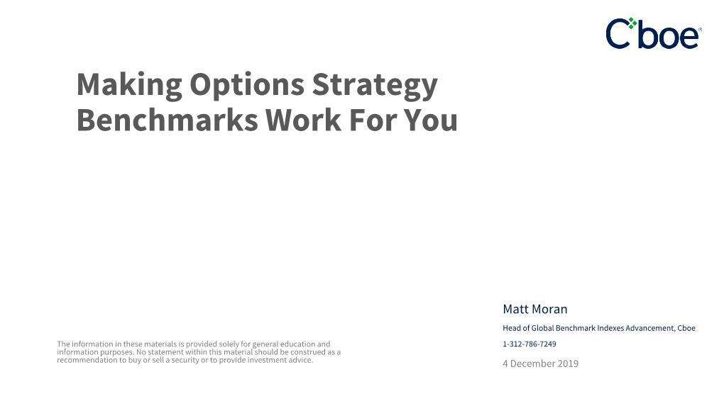 Making Options Strategy Benchmarks Work for You