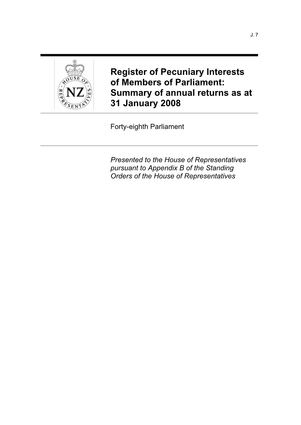 Register of Pecuniary Interests of Members of Parliament: Summary of Annual Returns As at 31 January 2008