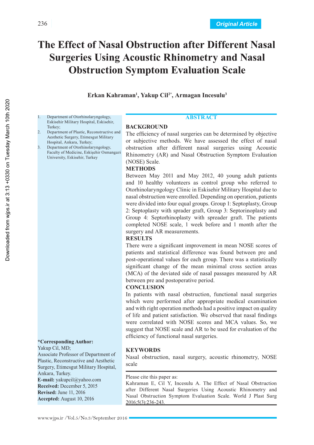 The Effect of Nasal Obstruction After Different Nasal Surgeries Using Acoustic Rhinometry and Nasal Obstruction Symptom Evaluation Scale