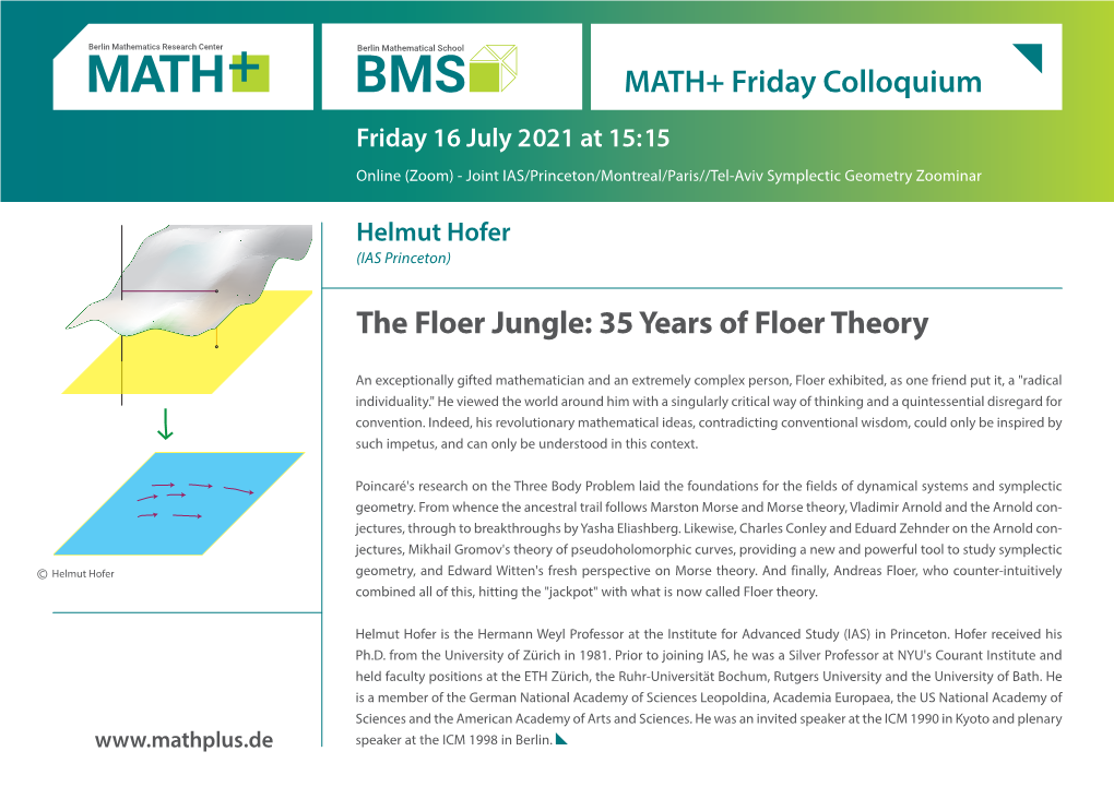 MATH+ Friday Colloquium the Floer Jungle: 35 Years of Floer Theory