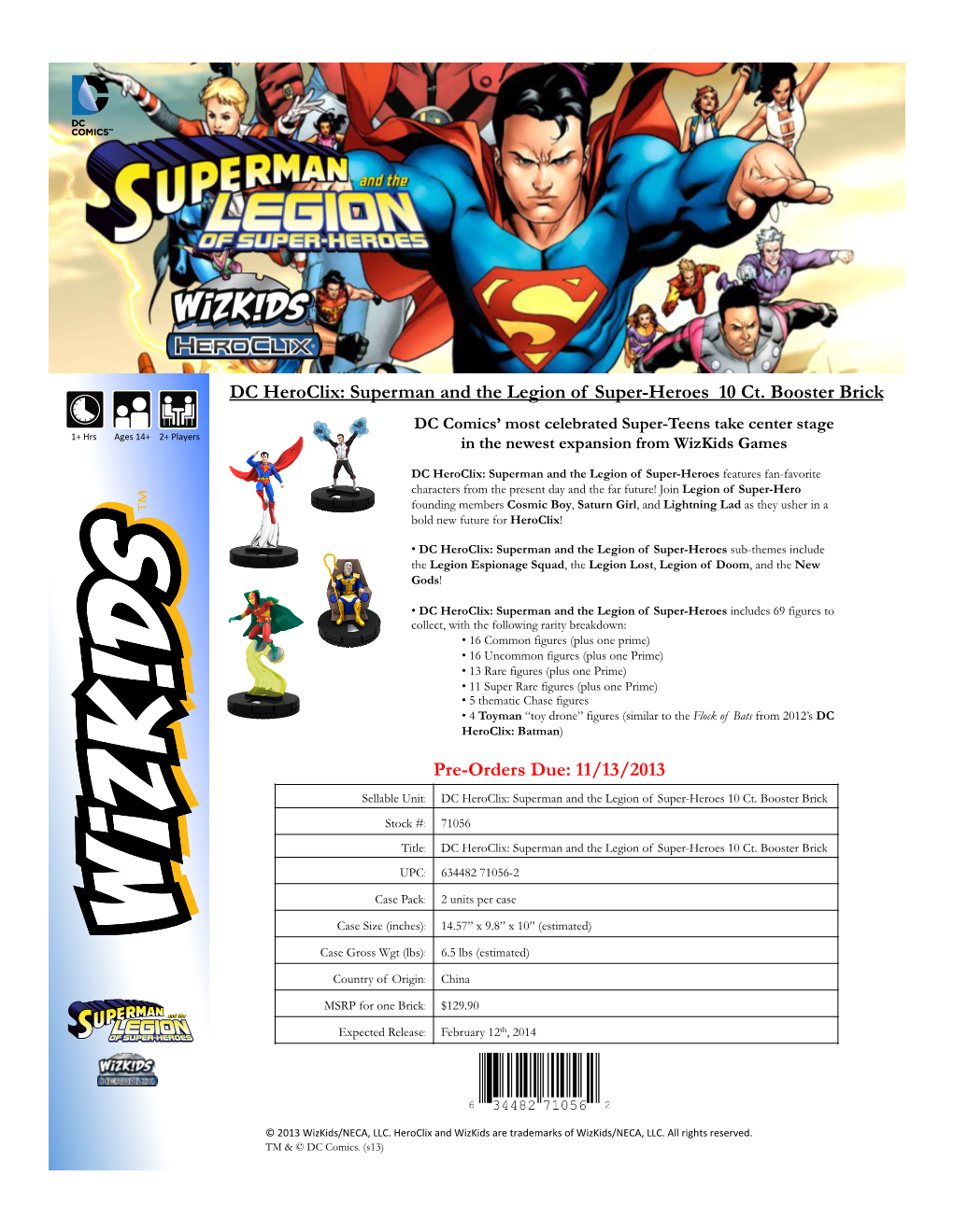 DC Heroclix: Superman and the Legion of Super-Heroes 10 Ct. Booster Brick Pre-Orders Due: 11/13/2013