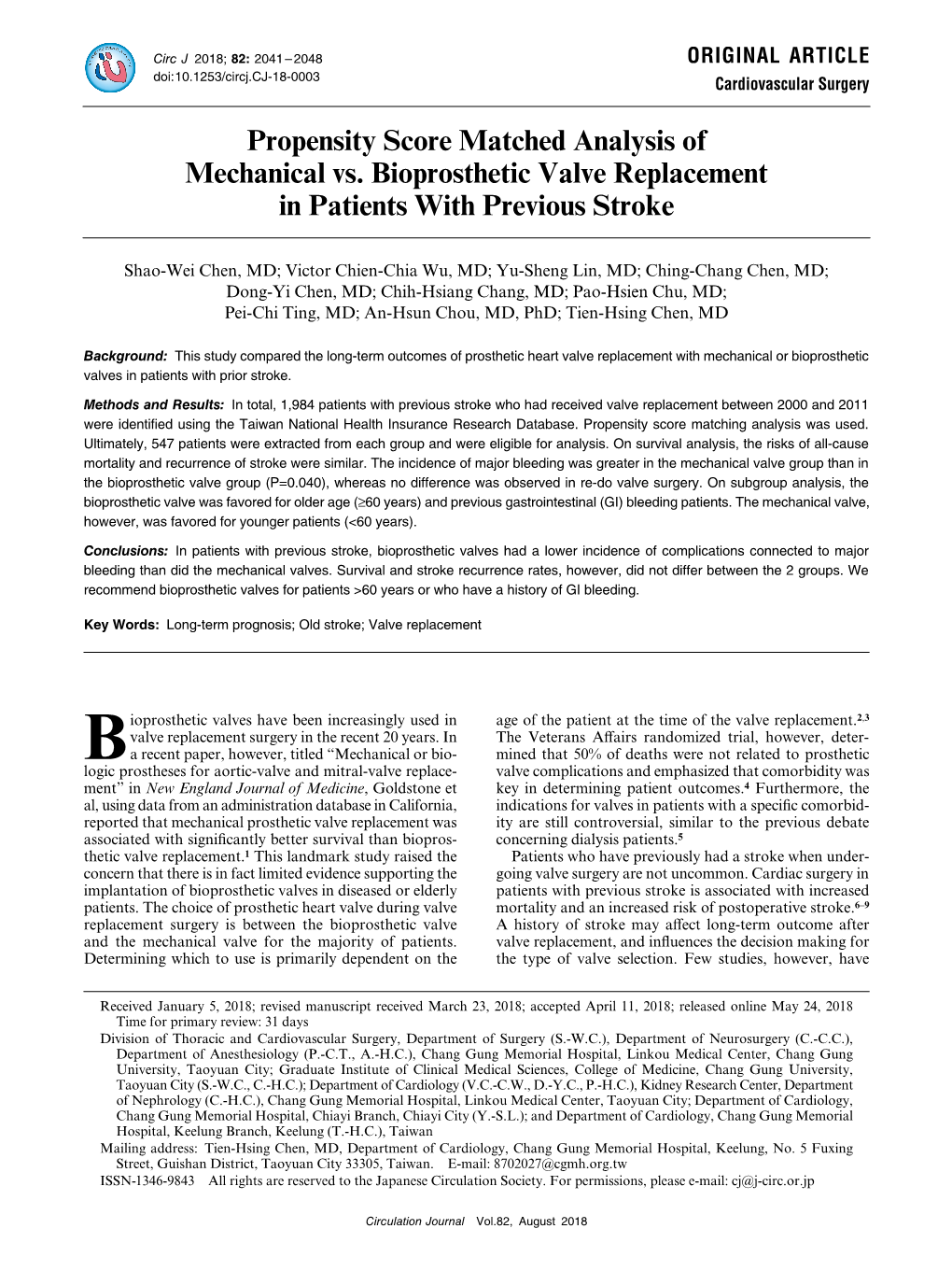 Propensity Score Matched Analysis of Mechanical Vs. Bioprosthetic Valve Replacement in Patients with Previous Stroke